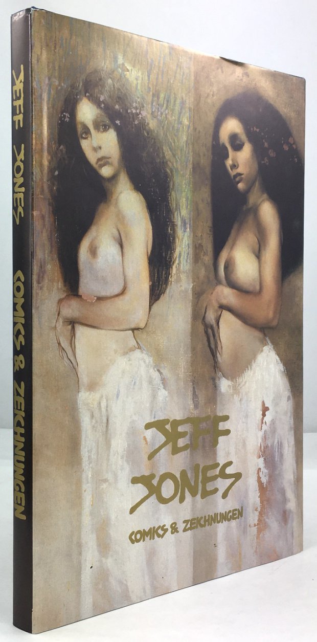 Abbildung von "Jeff Jones. Comics & Zeichnungen. Vorwort von Horst Schr&ouml;der. &Uuml;bersetzung:..."