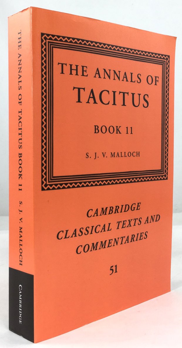 Abbildung von "The Annals of Tacitus Book 11. Edited with a commentary by S. J. V. Malloch."