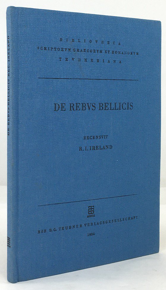 Abbildung von "Anonymi Auctoris De rebus Bellicis. Recensuit Robert I. Ireland."