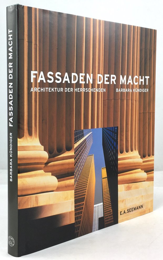 Abbildung von "Fassaden der Macht. Architektur der Herrschenden."