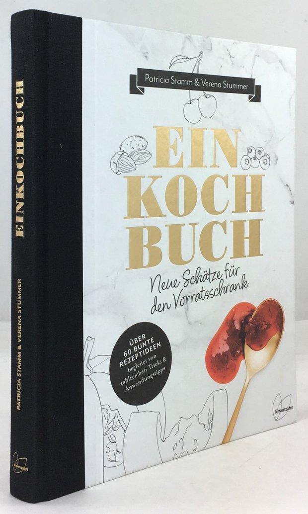 Abbildung von "EinKochBuch. Neue Sch&auml;tze f&uuml;r den Vorratsschrank. Mit Fotografien von Gregor Hofbauer..."