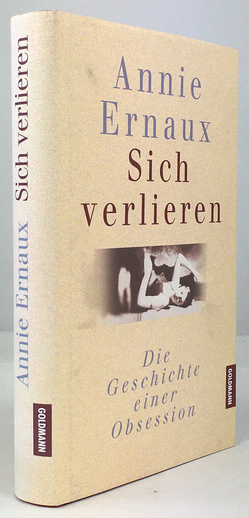 Abbildung von "Sich verlieren. Die Geschichte einer Obsession. Aus dem Franz&ouml;sischen von Gaby Wurster..."