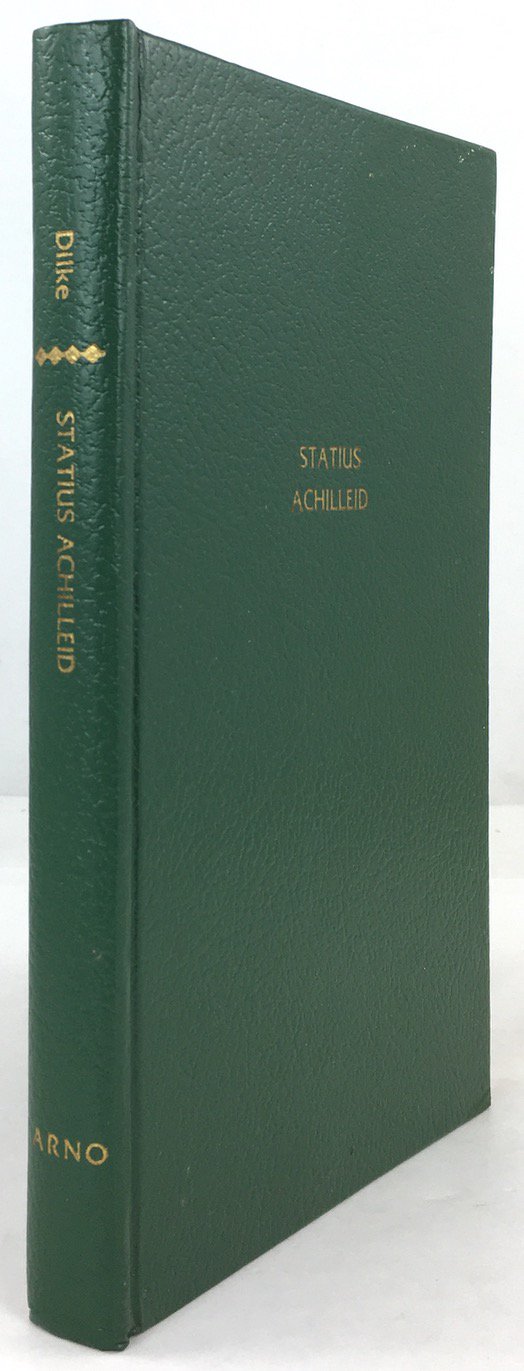 Abbildung von "Statius Achilleid. Edited with introduction, Apparatus Criticus and Notes by O. A. W. Dilke..."