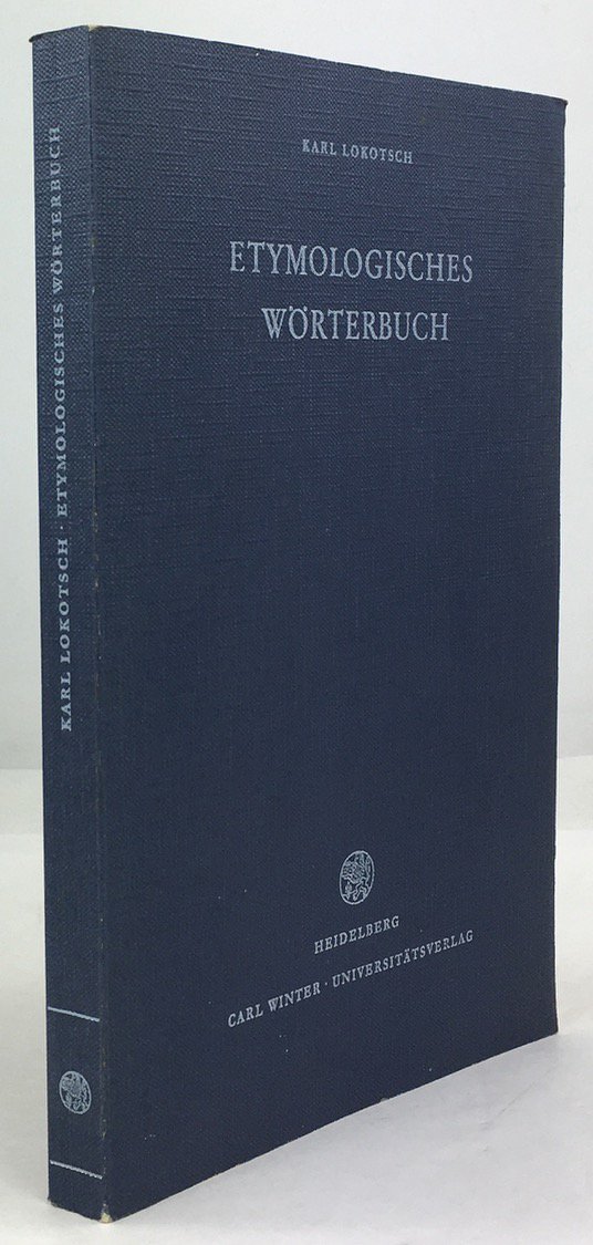 Abbildung von "Etymologisches W&ouml;rterbuch der europ&auml;ischen (germanischen, romanischen und slavischen) W&ouml;rter orientalischen Ursprungs..."