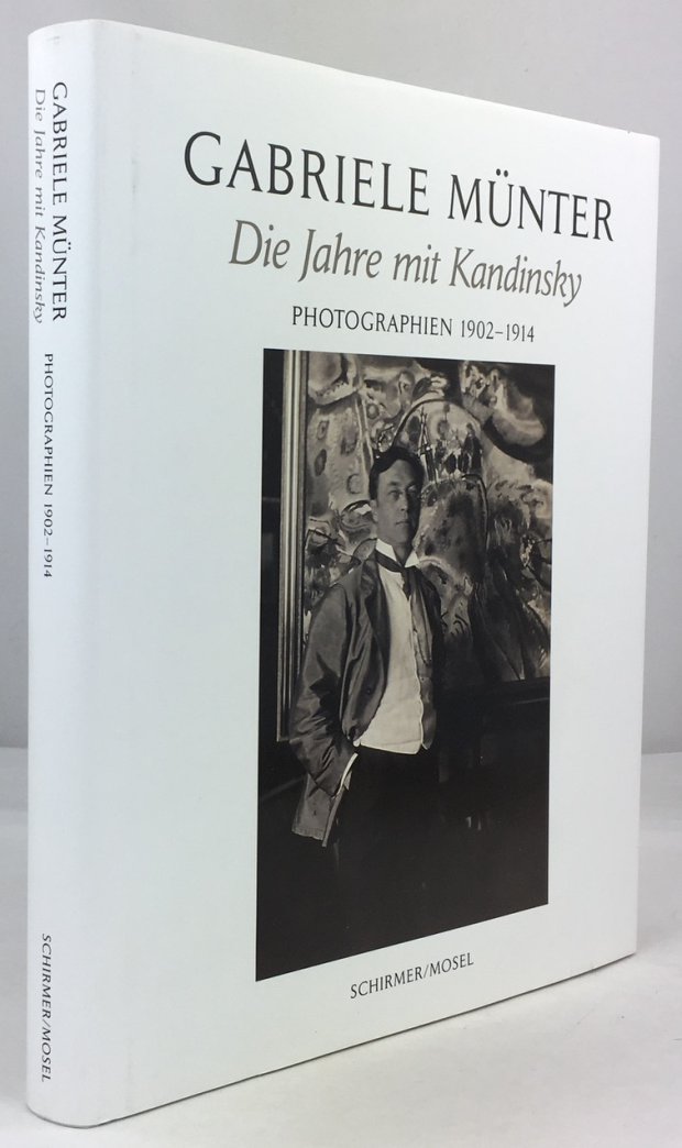 Abbildung von "Gabriele M&uuml;nter. Die Jahre mit Kandinsky. Photographien 1902-1914. Mit Texten von Annegret Hoberg,..."