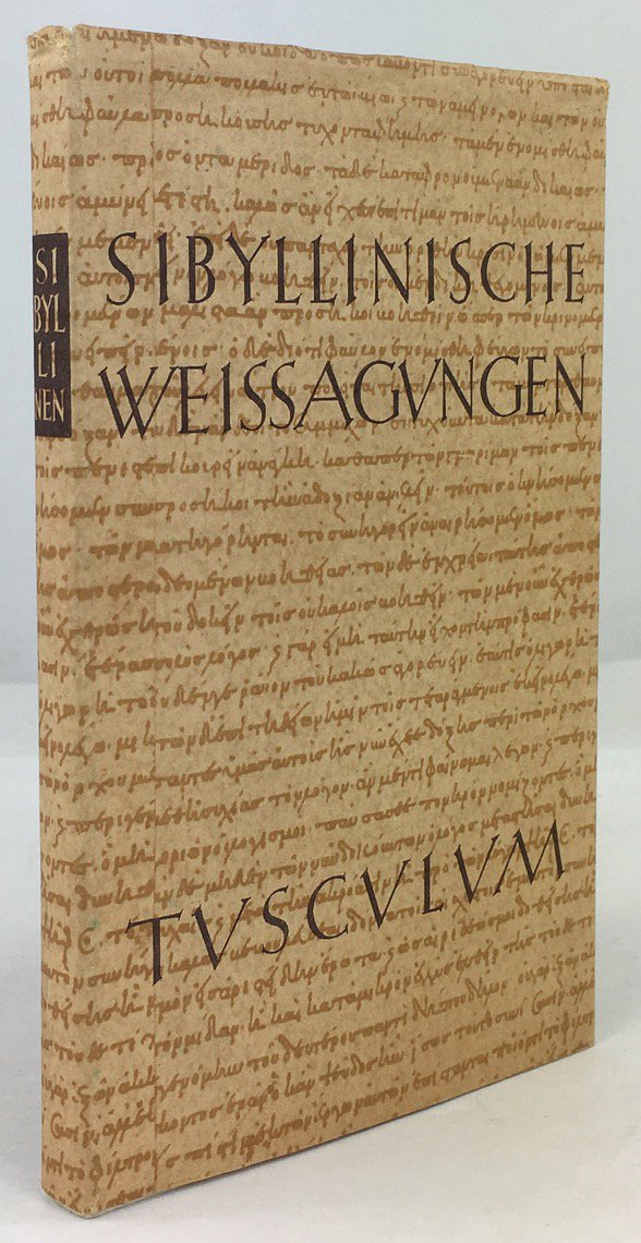 Abbildung von "Sibyllinische Weissagungen. Urtext und &Uuml;bersetzung. (Griechisch - deutsch.) 1. - 3. Tausend."