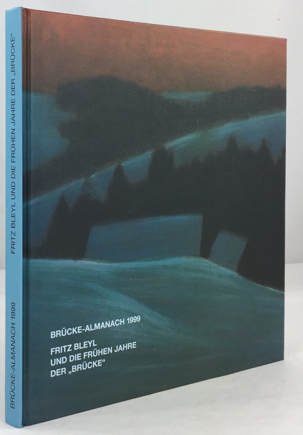 Abbildung von "Br&uuml;cke-Almanach 1999. Fritz Bleyl und die fr&uuml;hen Jahre der "Br&uuml;cke"..."