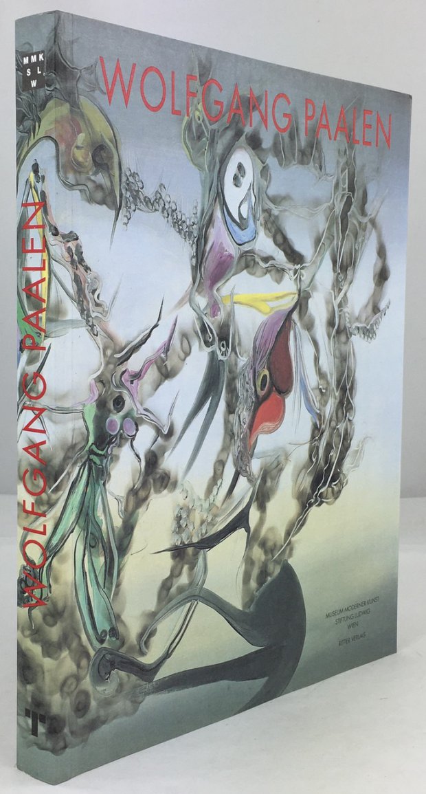 Abbildung von "Wolfgang Paalen. Zwischen Surrealismus und Abstraktion. Katalog zur Ausstellung im Museum modener Kunst Stiftung Ludwig,..."