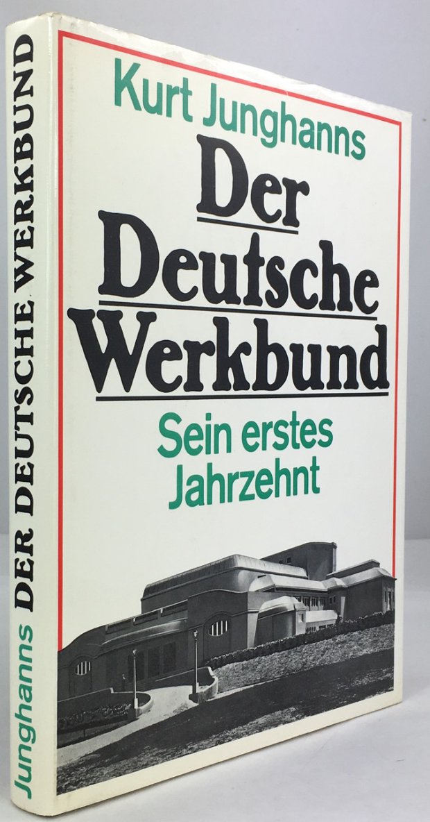 Abbildung von "Der Deutsche Werkbund. Sein erstes Jahrzehnt. Erste Auflage."