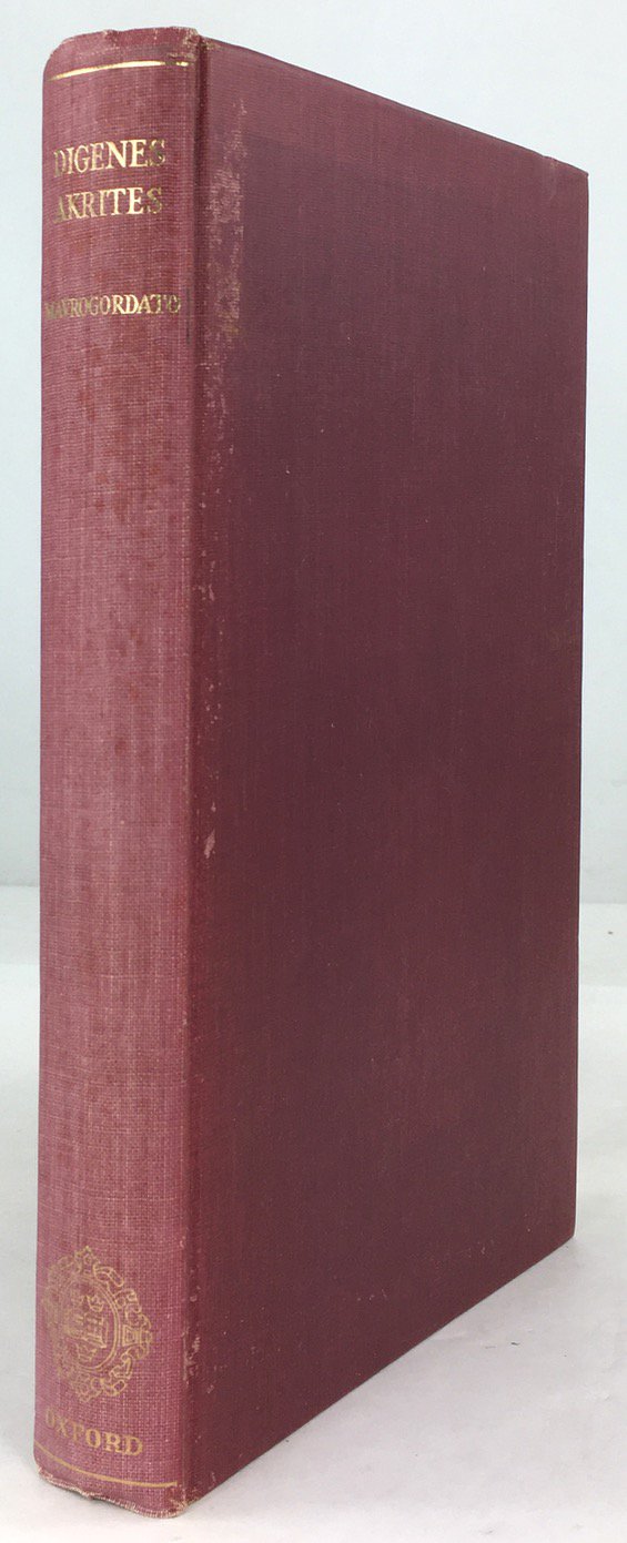 Abbildung von "Digenes Akrites. Edited with an Introduction, Translation and Commentary by John Maurogordato..."