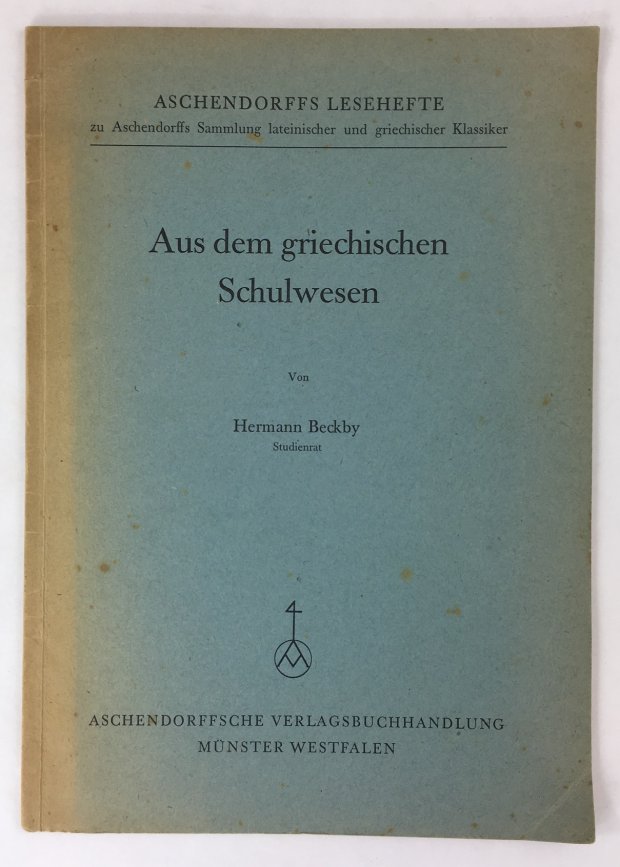 Abbildung von "Aus dem griechischen Schulwesen. Zweite Auflage."
