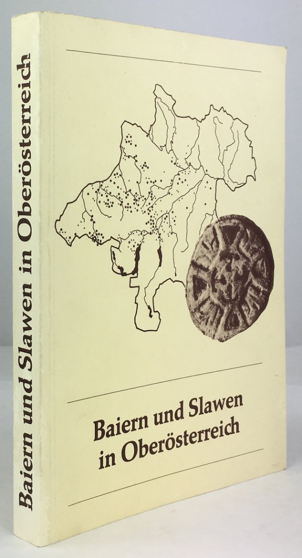 Abbildung von "Baiern und Slawen in Ober&ouml;sterreich. Probleme der Landnahme und Besiedlung..."