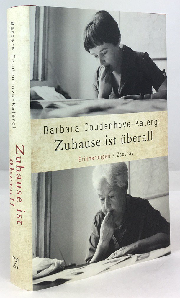 Abbildung von "Zuhause ist &uuml;berall. Erinnerungen. 1. Aufl."