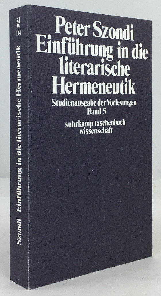 Abbildung von "Einf&uuml;hrung in die literarische Hermeneutik. Herausgegeben von Jean Bollack und Helen Stierlin..."