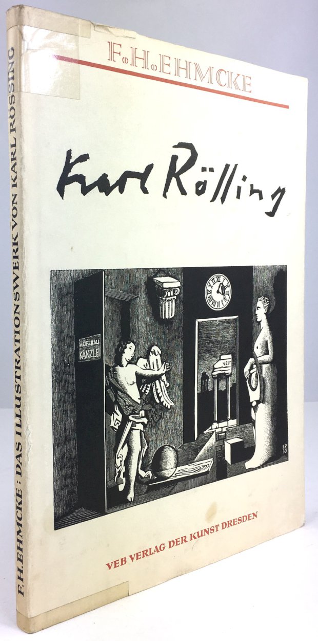 Abbildung von "Karl Rössing. Das Illustrationswerk. Dargestellt in 182 Holzstichen. Mit einer Bibliographie."