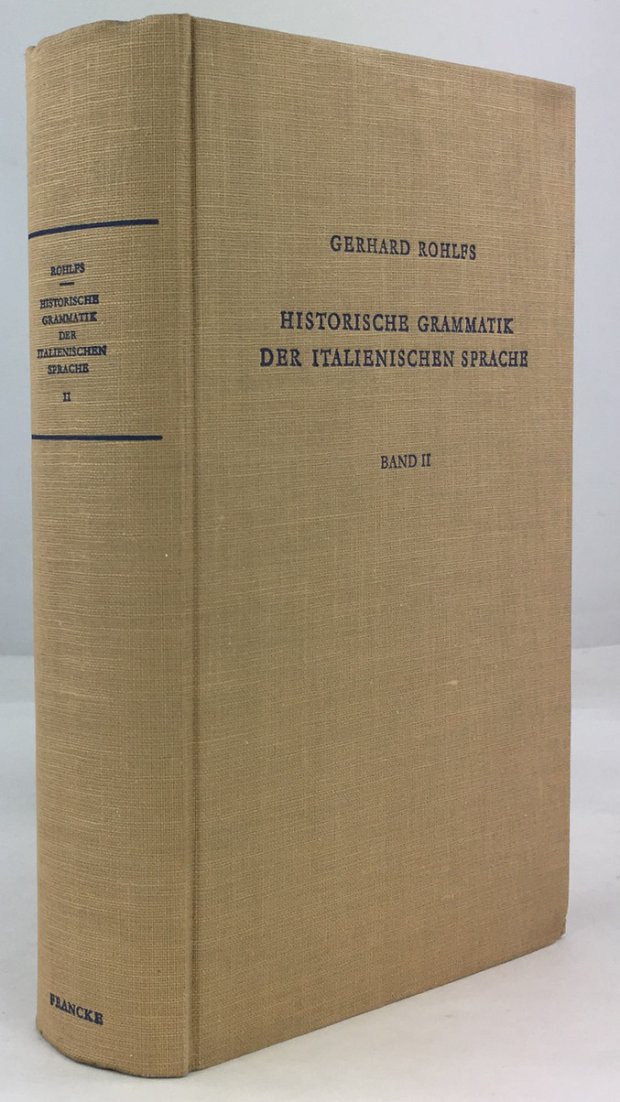 Abbildung von "Historische Grammatik der italienischen Sprache und ihrer Mundarten. Band II:..."