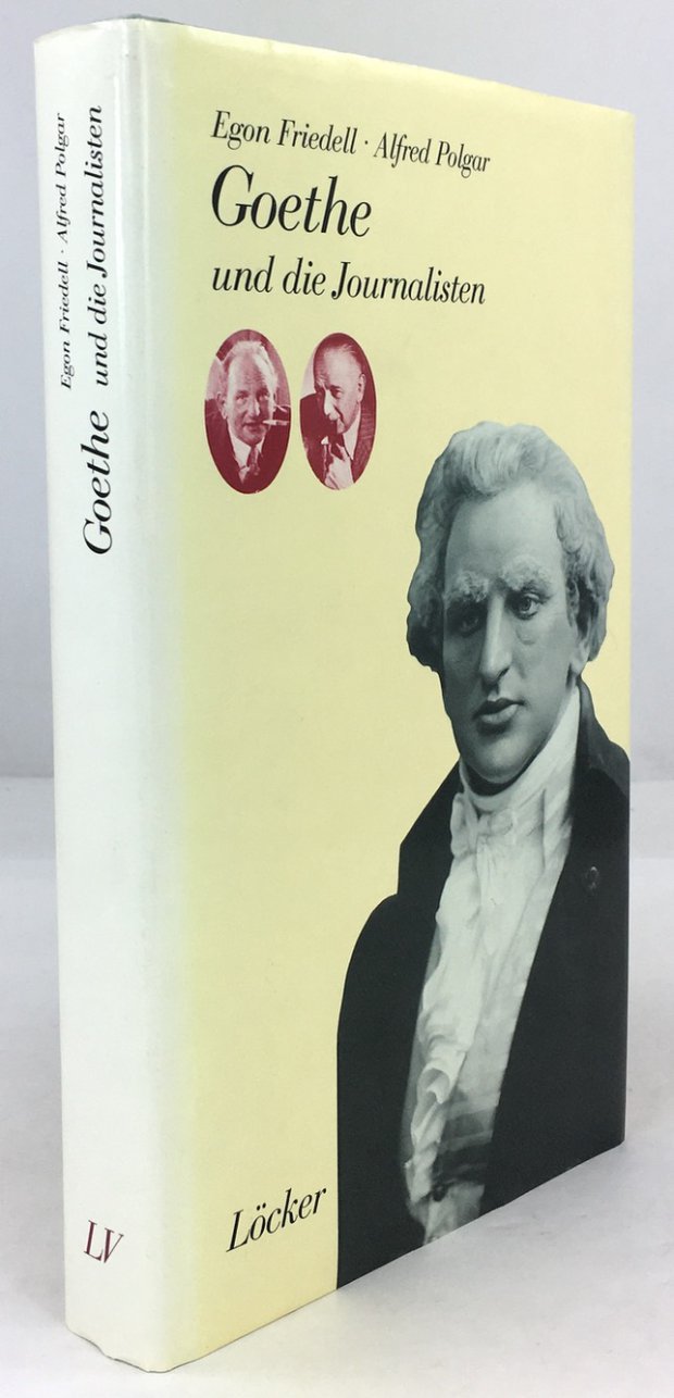 Abbildung von "Goethe und die Journalisten. Satiren im Duett. Herausgegeben und mit einem Nachwort "Kollaborateure" von Heribert Illig..."
