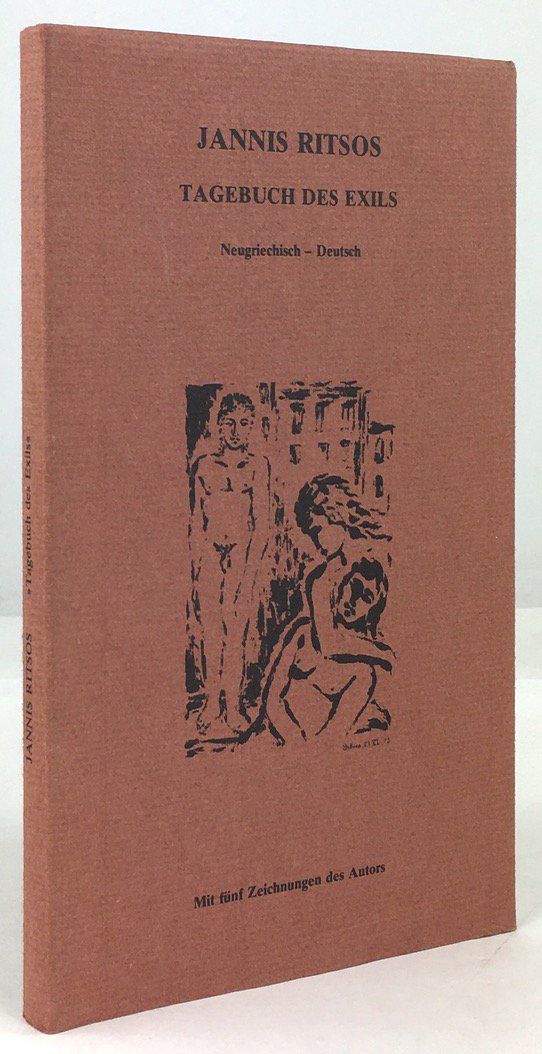 Abbildung von "Tagebuch des Exils. Neugriechisch - Deutsch. &Uuml;bertragen von der Neugriechischen Abteilung des Institutes f&uuml;r klassische Philologie der Universit&auml;t Frankfurt unter Leitung von Niki Eideneier..."