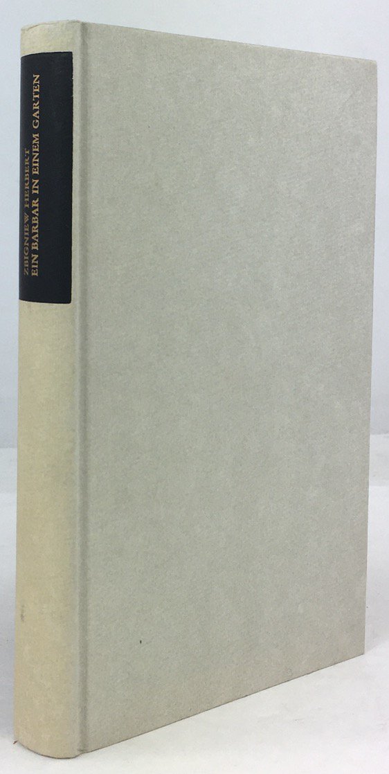 Abbildung von "Ein Barbar in einem Garten. Erste Auflage."