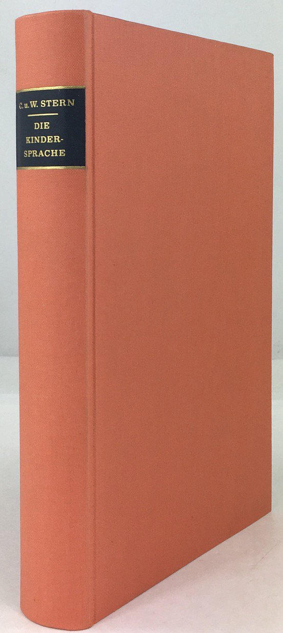 Abbildung von "Die Kindersprache. Eine psychologische und sprachtheoretische Untersuchung. Unver&auml;nderter reprografischer Nachdruck der vierten,..."
