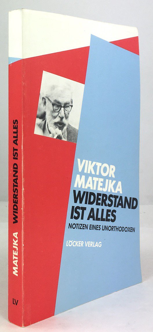 Abbildung von "Widerstand ist alles. Notizen eines Unorthodoxen."