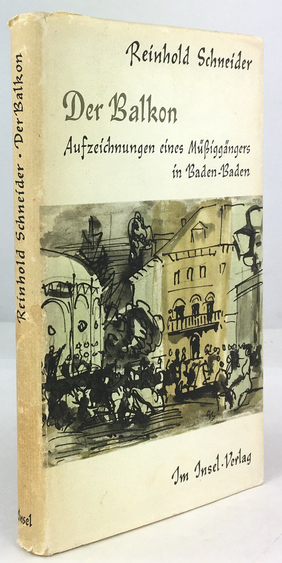 Abbildung von "Der Balkon. Aufzeichnungen eines M&uuml;&szlig;igg&auml;ngers in Baden-Baden. Mit 15 Abbildungen."