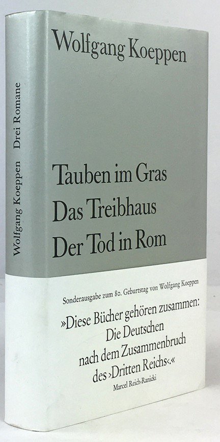 Abbildung von "Tauben im Gras. Das Treibhaus. Der Tod in Rom. Drei Romane. Erste Auflage."