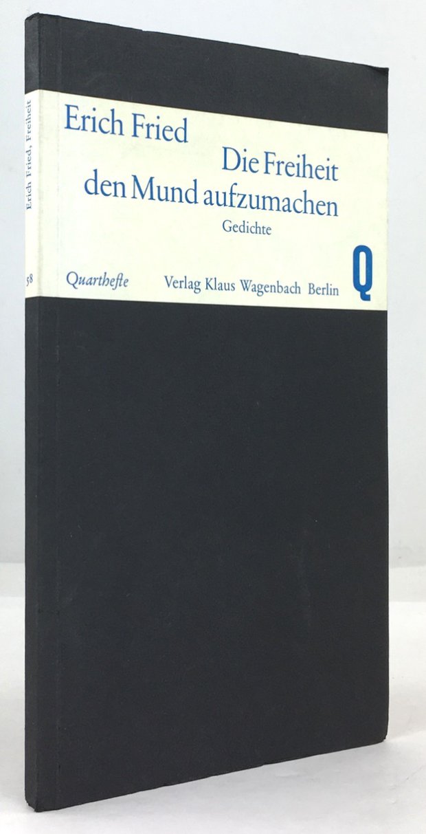 Abbildung von "Die Freiheit den Mund aufzumachen. Achtundvierzig Gedichte. 1. - 4. Tsd."