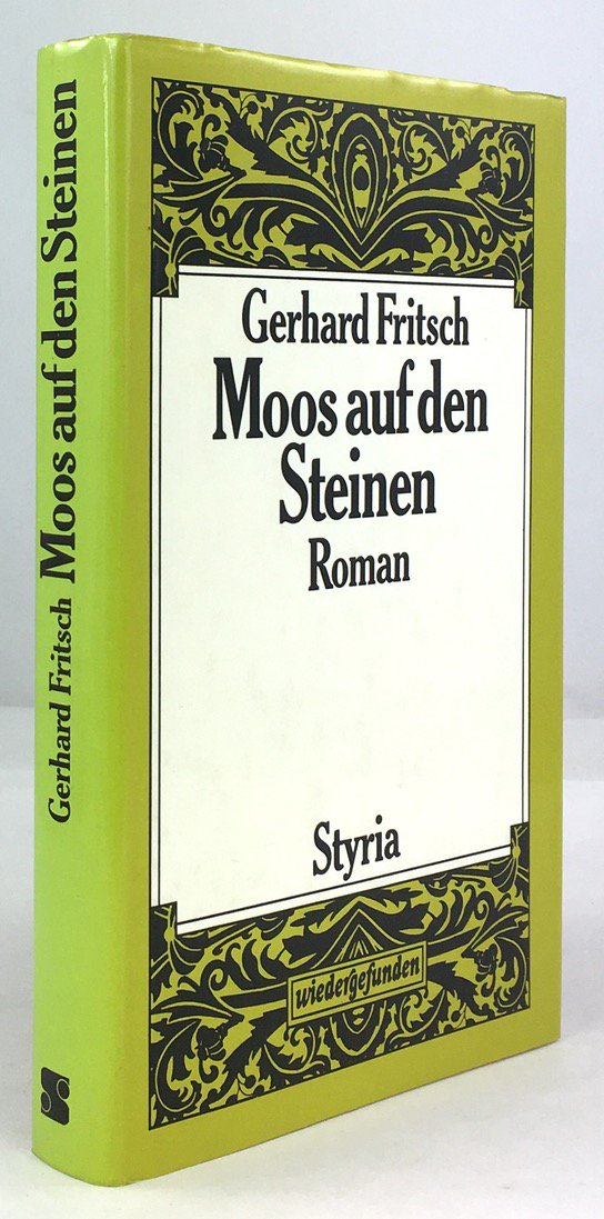 Abbildung von "Moos auf den Steinen. Roman. Mit einem Nachwort von Reinhard Urbach."