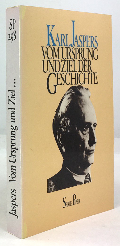 Abbildung von "Vom Ursprung und Ziel der Geschichte. Neuausgabe 1983. 8. Auflage. 33. - 39. Tausend."