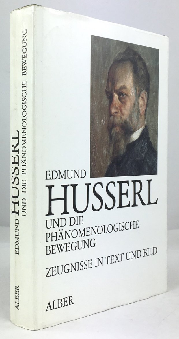 Abbildung von "Edmund Husserl und die ph&auml;nomenologische Bewegung. Zeugnisse in Text und Bild."