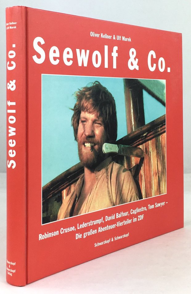 Abbildung von "Seewolf & Co.. Robinson Crusoe, Lederstrumpf, David Balfour, Cagliosto, Tom Sawyer - Die Tradition der Abenteuer-Vierteiler im ZDF."