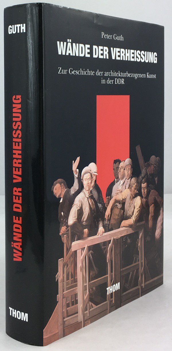 Abbildung von "W&auml;nde der Verheissung. Zur Geschichte der architekturbezogenen Kunst in der DDR. 1. Auflage."