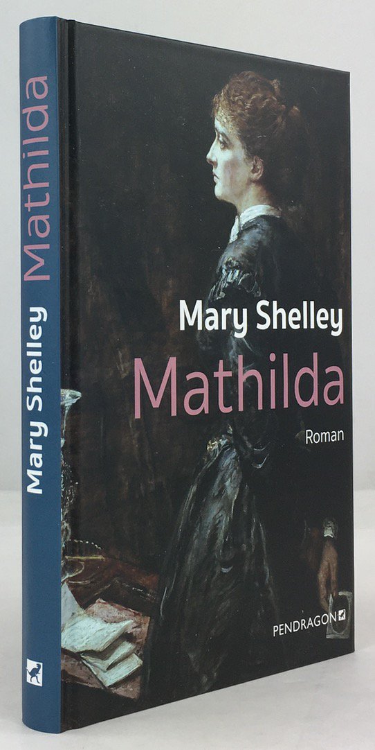 Abbildung von "Mathilda. Aus dem Englischen &uuml;bersetzt und mit einem Nachwort von Stefan Weidle. 1. Aufl."