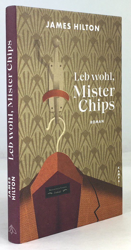 Abbildung von "Leb wohl, Mister Chips. Roman. Aus dem Englischen von Manfred Allie."