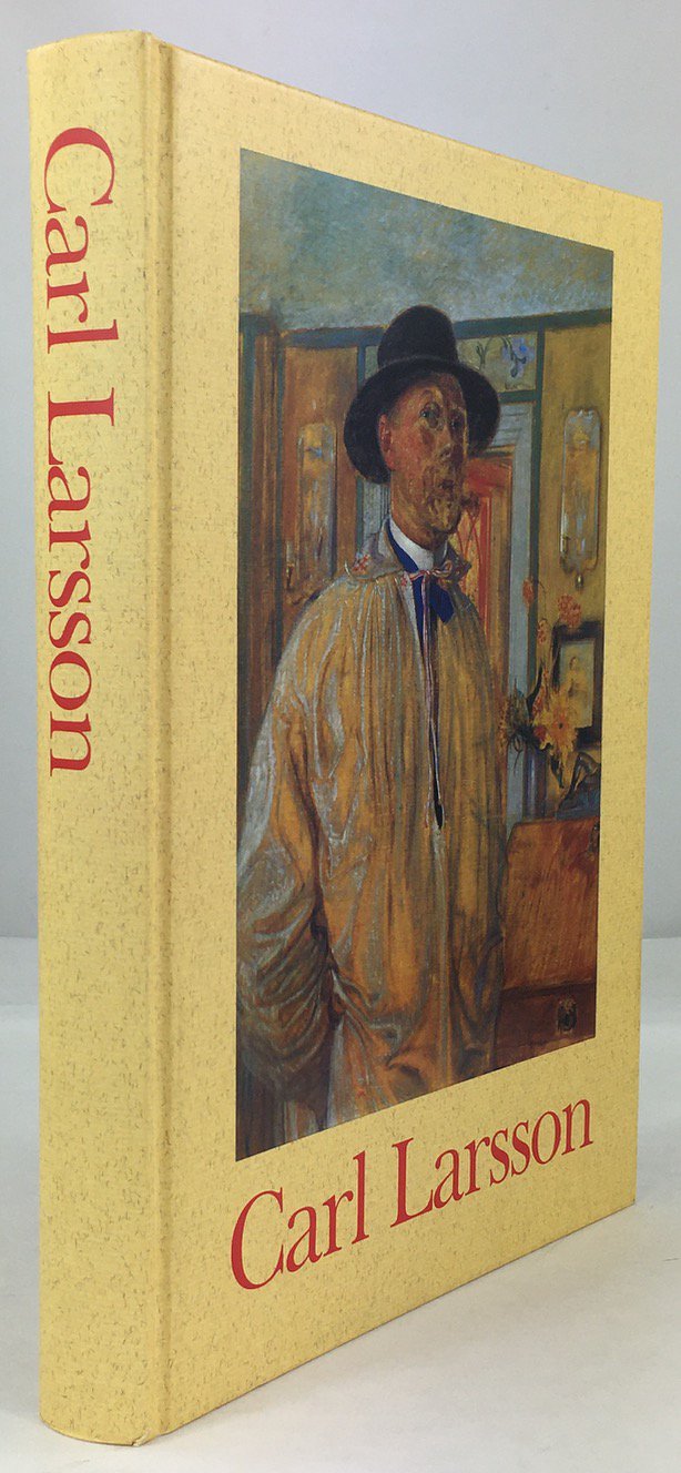 Abbildung von "Carl Larsson. Ausstellungsbuch Nationalmuseum Stockholm 7. Februar bis 10. Mai 1992 und G&ouml;teborg Konstmuseum 6. Juni bis 30. September 1992. &Uuml;bersetzung aus dem Schwedischen von Gerhard Adrian,..."