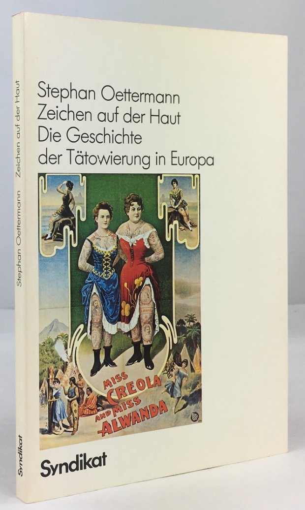 Abbildung von "Zeichen auf der Haut. Die Geschichte der T&auml;towierung in Europa."