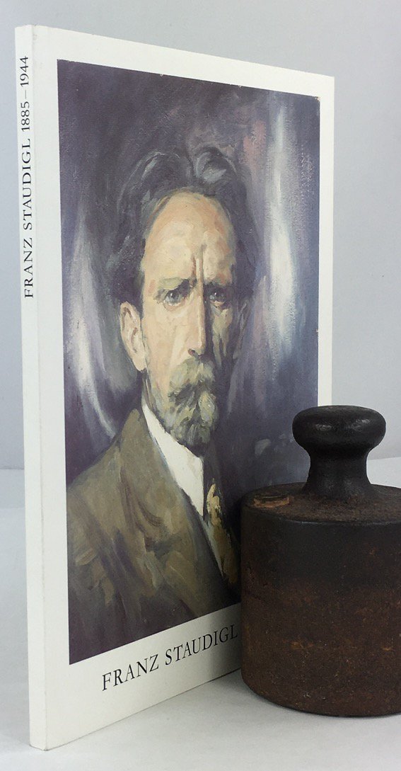 Abbildung von "Franz Staudigl 1885-1944. Katalog der Ausstellung im Oberhausmuseum der Stadt Passau April - Juni 1991."