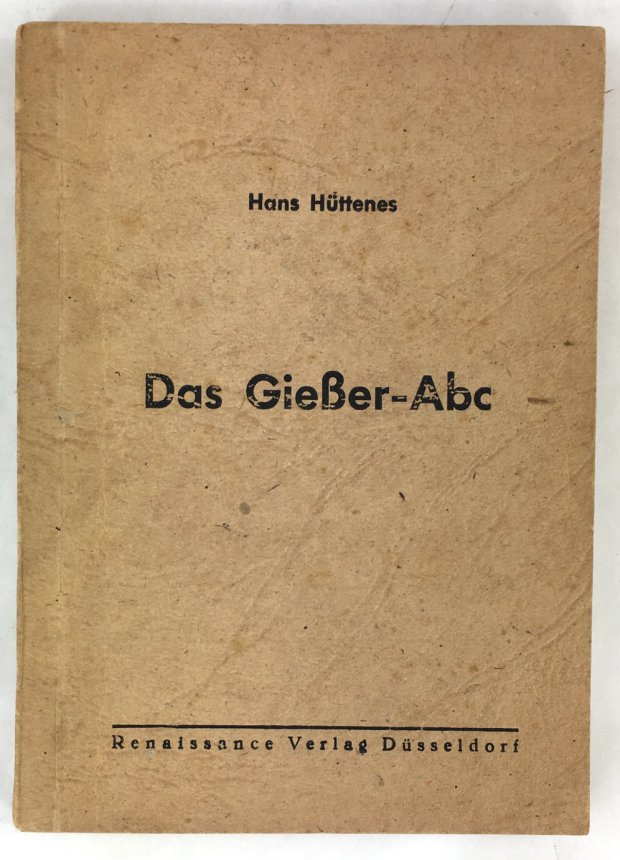 Abbildung von "Das Gie&szlig;er-Abc."