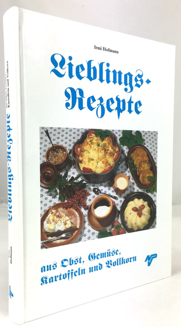 Abbildung von "Lieblingsrezepte aus Obst, Gem&uuml;se, Kartoffeln und Vollkorn. 1. Auflage."