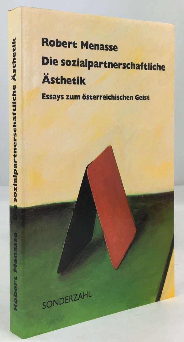 Abbildung von "Die sozialpartnerschaftliche &Auml;sthetik. Essays zum &ouml;sterreichischen Geist."
