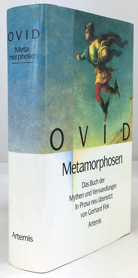 Abbildung von "Metamorphosen. Das Buch der Mythen und Verwandlungen. Nach der ersten deutschen Prosa&uuml;bersetzung durch August von Rode neu &uuml;bersetzt und herausgegeben von Gerhard Fink."