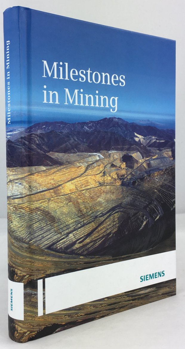 Abbildung von "Milestones in Mining. Siemens AG, Mining Technologies, Erlangen."