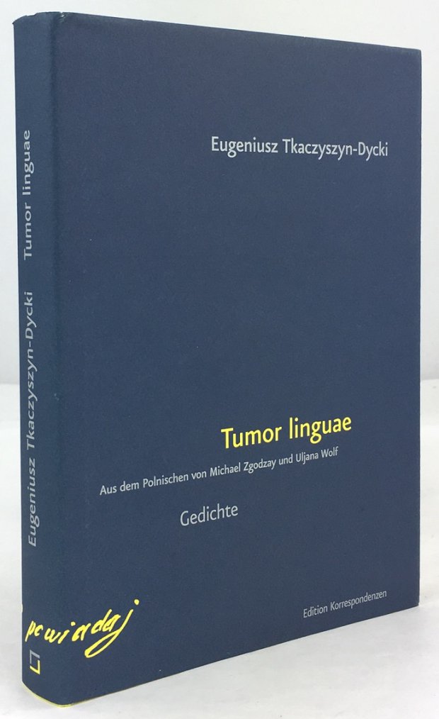 Abbildung von "Tumor linguae. Gedichte. Aus dem Polnischen von Michael Zgodzay und Uljana Wolf und mit einem Nachwort von Michael Zgodzay."
