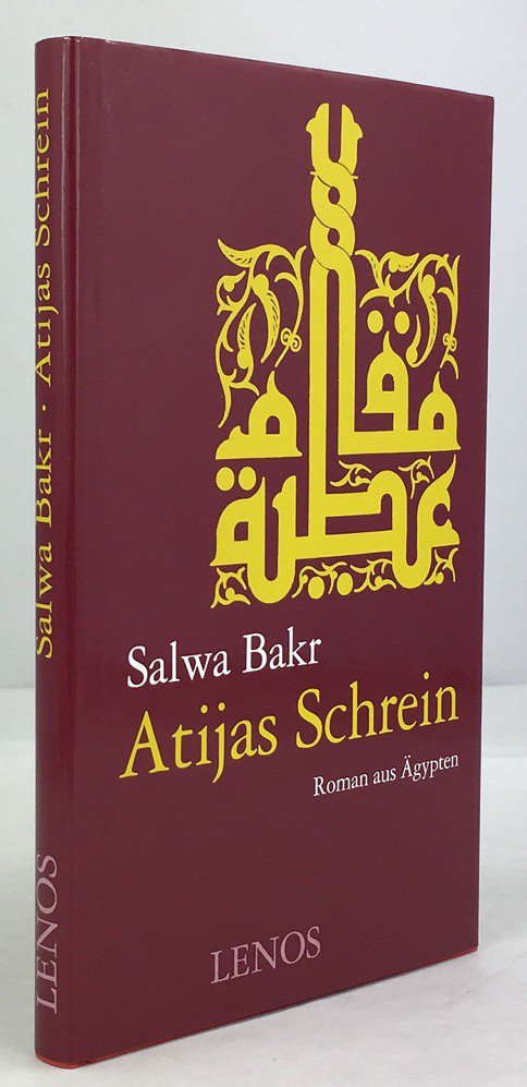 Abbildung von "Atijas Schrein. Roman aus &Auml;gypten. aus dem Arabischen von Hartmut F&auml;hndrich."