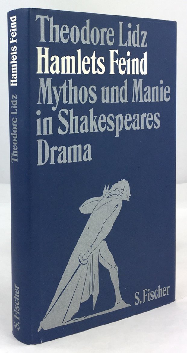 Abbildung von "Hamlets Feind. Mythos und Manie in Shakespeares Drama. Aus dem Amerikanischen von Lutz-W. Wolff."