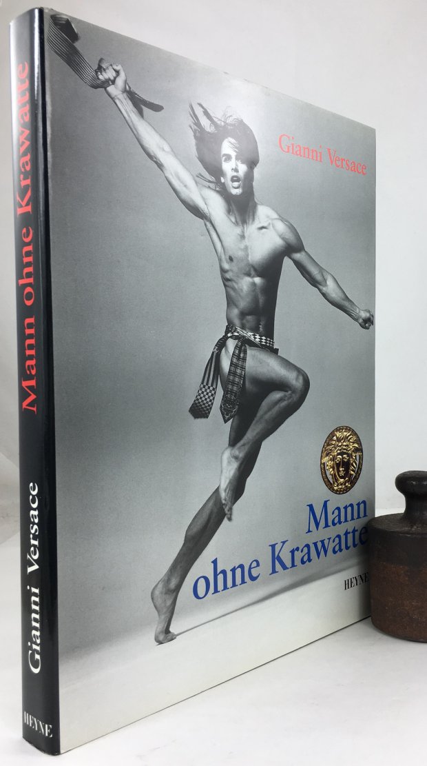 Abbildung von "Mann ohne Krawatte. Texte: Barry Hannah, Richard Martin, Bob Wilson, Gianni Versace."