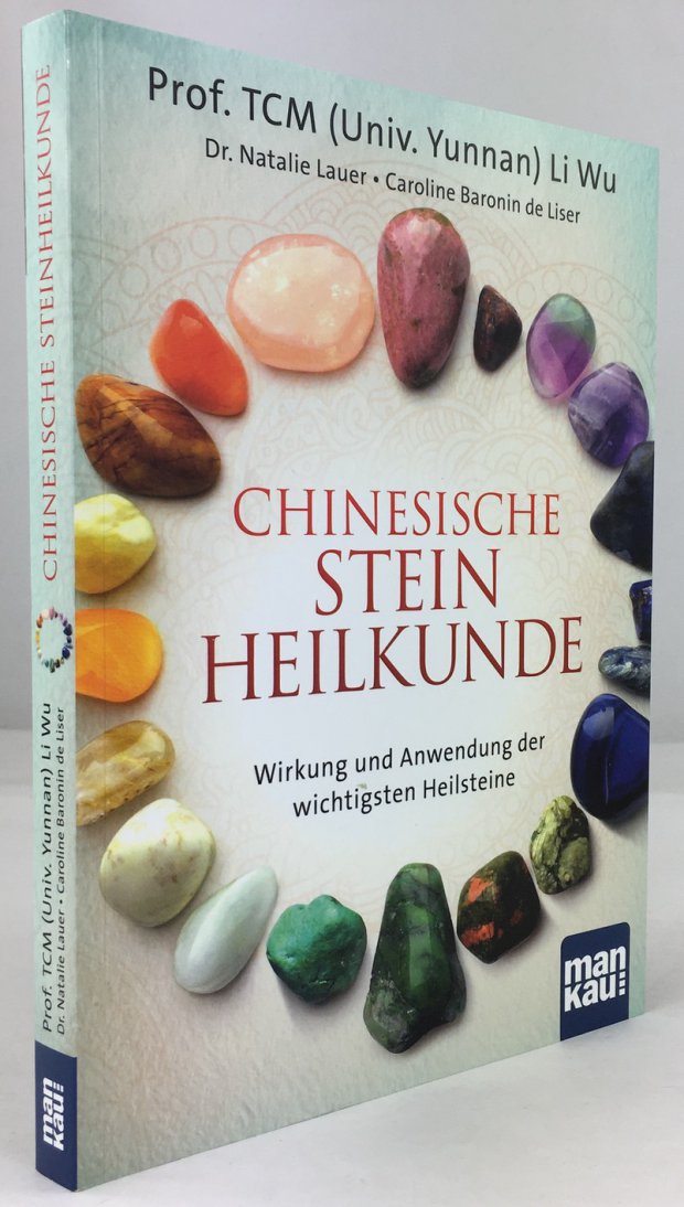 Abbildung von "Chinesische Steinheilkunde. Wirkung und Anwendung der wichtigsten Heilsteine. 1. Aufl."