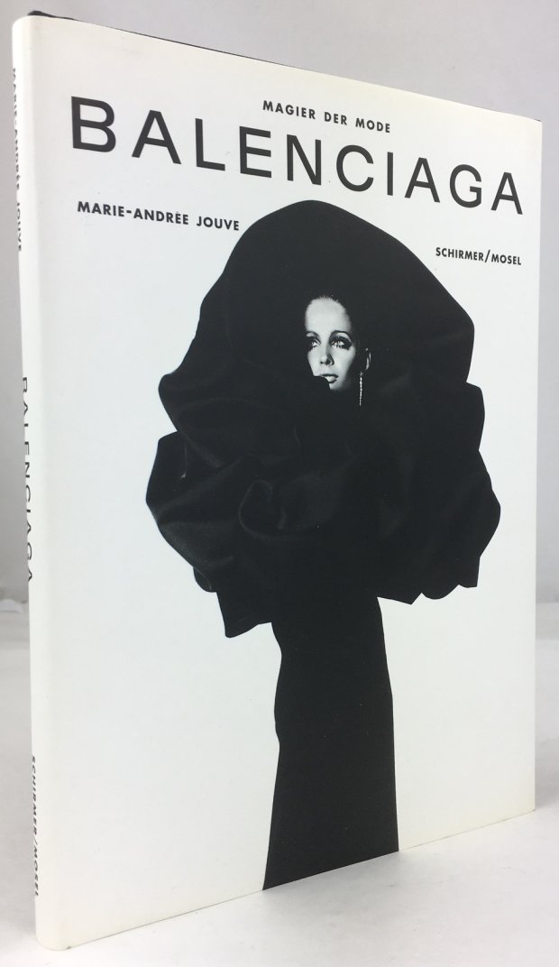 Abbildung von "Balenciaga. Mit einem Text von Marie-Andr&eacute;e Jouve. Aus dem Franz&ouml;sischen &uuml;bertragen von Anja Lazarowicz."