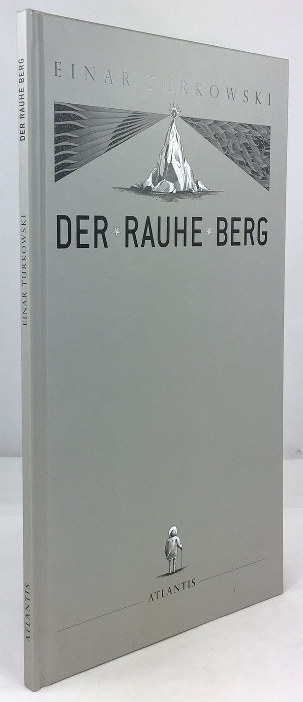 Abbildung von "Der rauhe Berg."